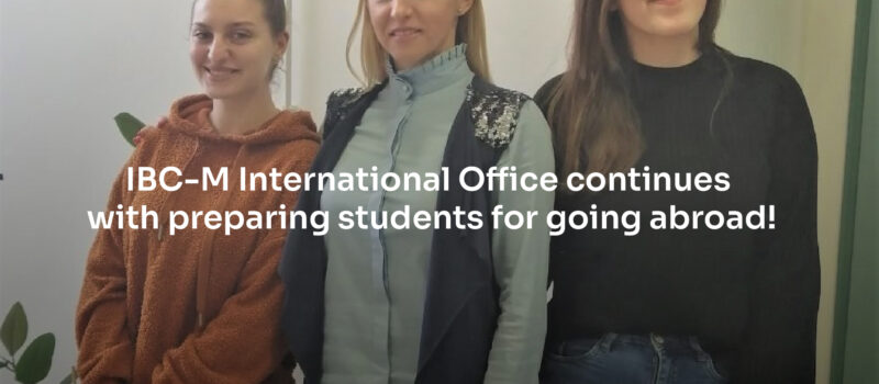 IBC-M International Office continues with preparing students for going abroad!